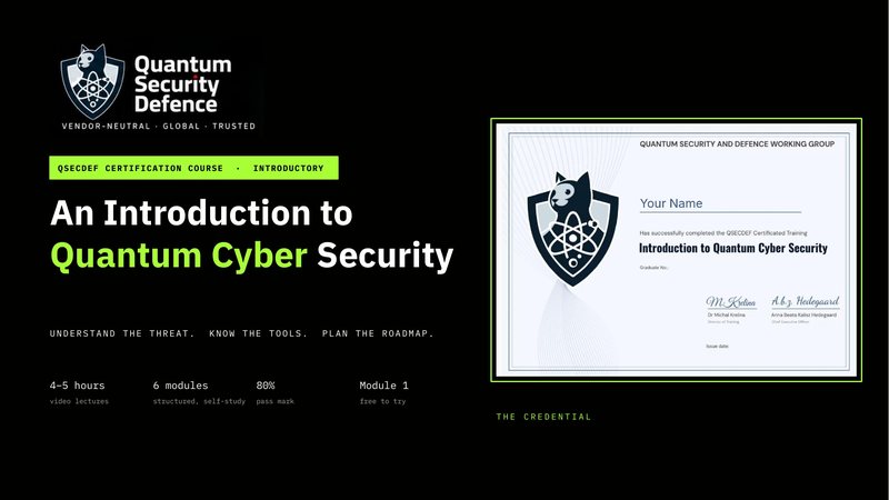 An Introduction to Quantum Cyber Security course brochure cover with the course certificate