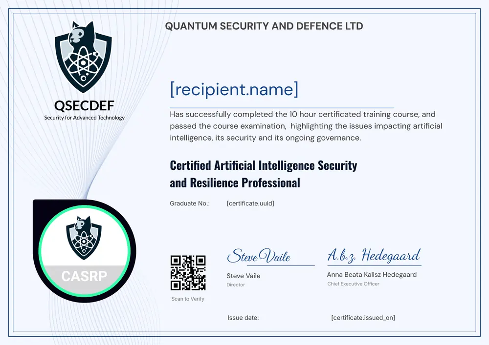 QSECDEF certificate: Certified Artificial Intelligence Security and Resilience Professional (CASRP), signed by Steve Vaile and Anna Beata Kalisz Hedegaard